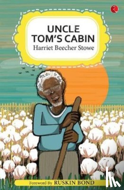 Stowe, Harriet Beecher - UNCLE TOM'S CABIN