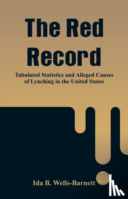 Wells-Barnett, Ida B - The Red Record