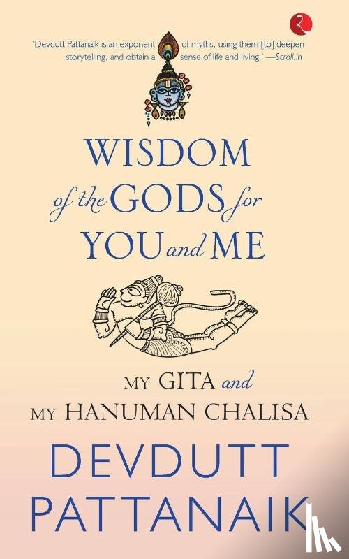 Pattanaik, Devdutt - Wisdom of the Gods for You and Me