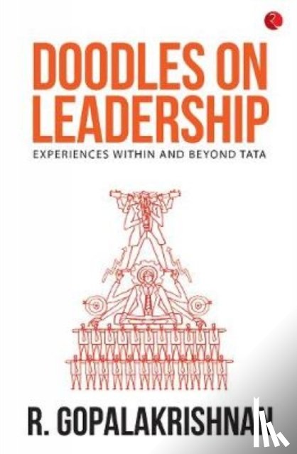Gopalakrishnan, R. - Doodles on Leadership