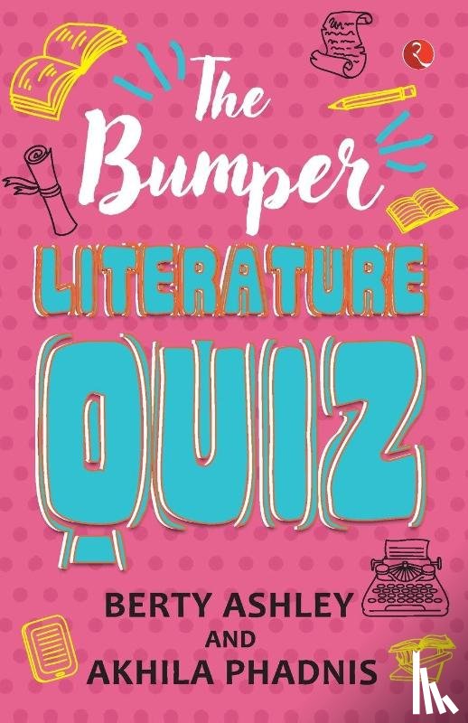 Ashley, Berty - The Bumper Literature Quiz