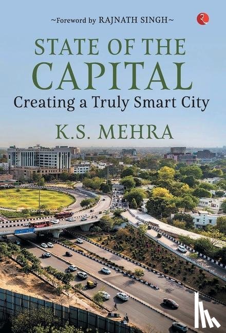 Mehra, K.S. - State of the Capital