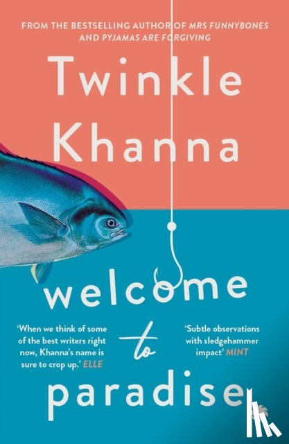 Khanna, Twinkle - Welcome to Paradise