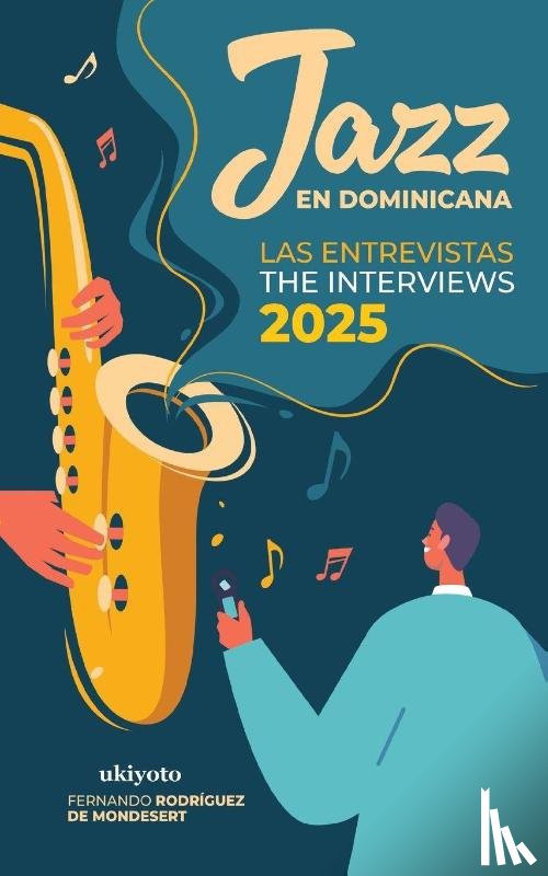 Fernando Rodriguez de Mondesert - Jazz en Dominicana - Las Entrevistas 2025 / Jazz en Dominicana - The Interviews 2025