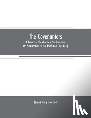 King Hewison, James - The Covenanters