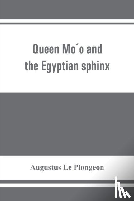 Le Plongeon, Augustus - Queen Móo and the Egyptian sphinx
