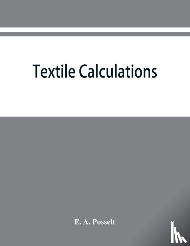 A Posselt, E - Textile calculations