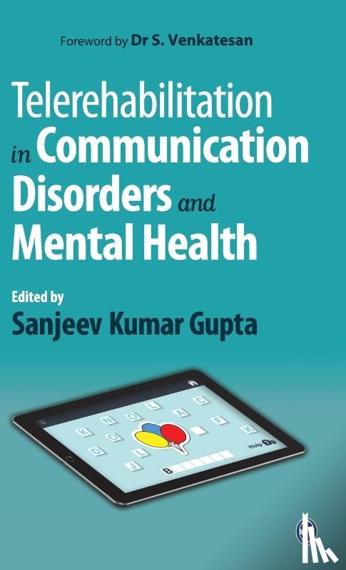  - Telerehabilitation in Communication Disorders and Mental Health