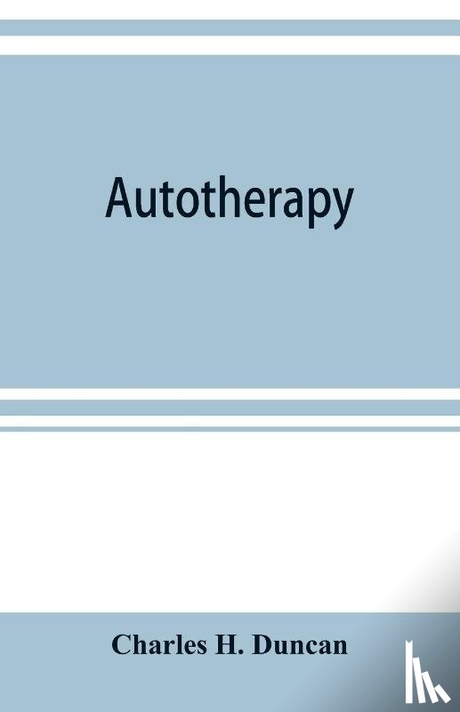H Duncan, Charles - Autotherapy