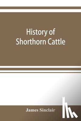 Sinclair, James - History of Shorthorn cattle