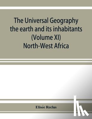Reclus, Elisée - The universal geography