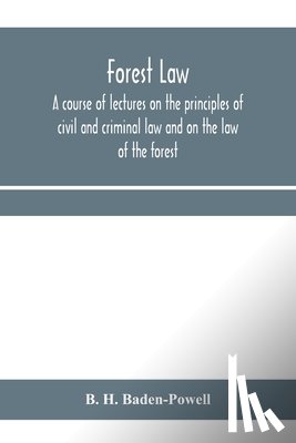H Baden-Powell, B - Forest law