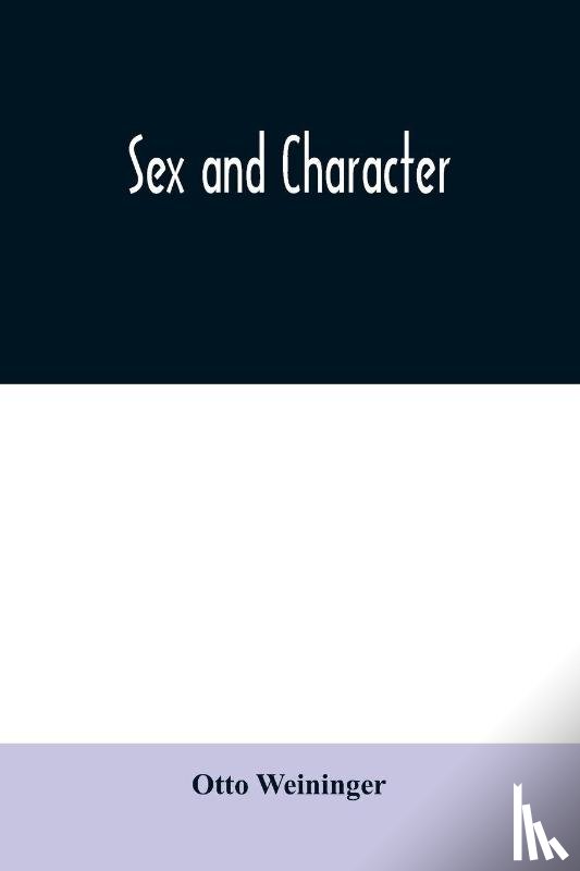 Weininger, Otto - Sex and character