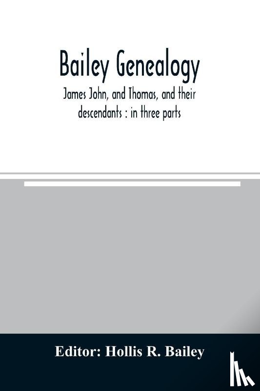  - Bailey genealogy