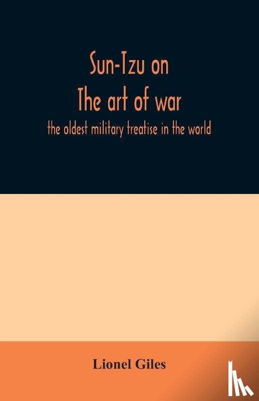Giles, Lionel - Sun-Tzu on The art of war