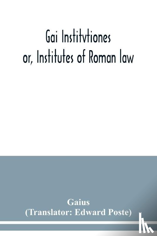 Gaius - Gai Institvtiones
