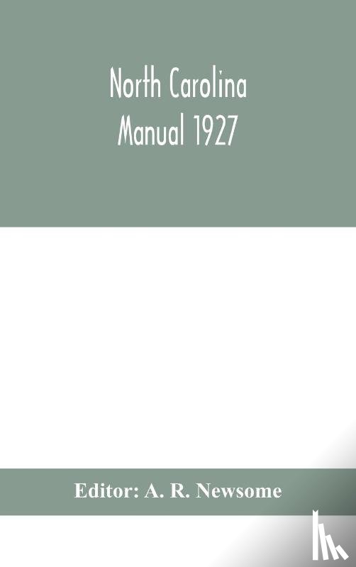  - North Carolina manual 1927