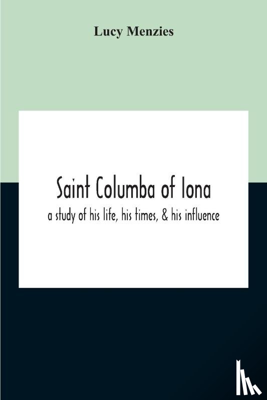Menzies, Lucy - Saint Columba Of Iona