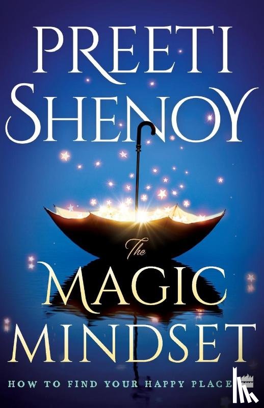 Shenoy, Preeti - The Magic Mindset