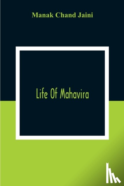 Chand Jaini, Manak - Life Of Mahavira