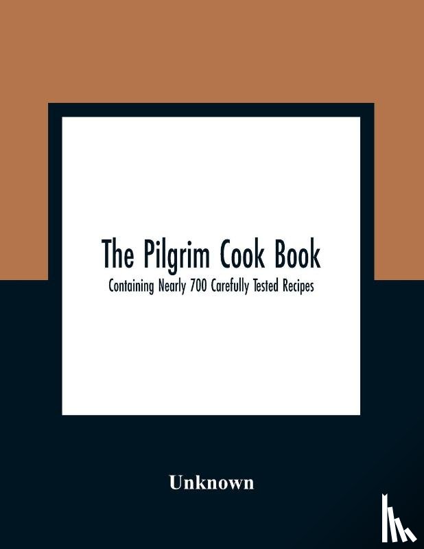 Unknown - The Pilgrim Cook Book