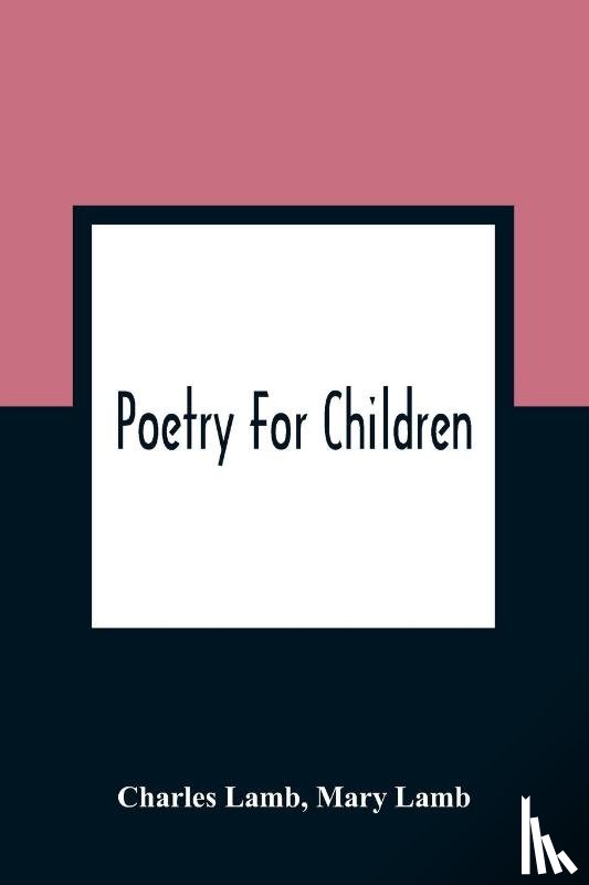 Lamb, Charles, Lamb, Mary - Poetry For Children