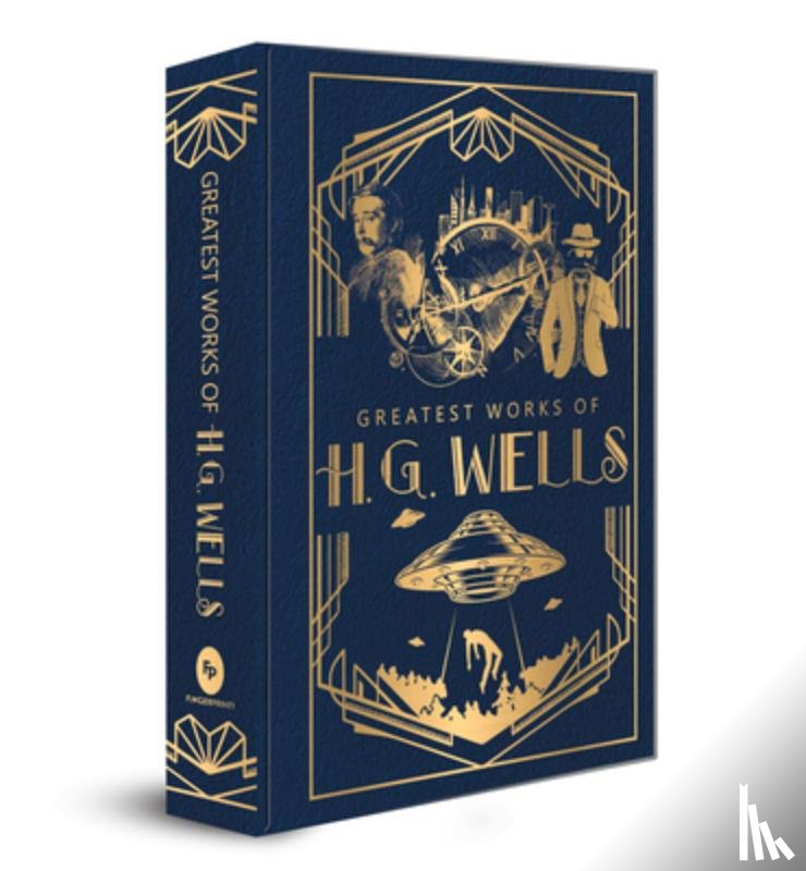 Wells, H. G. - Greatest Works of H.G. Wells (Deluxe Hardbound Edition)