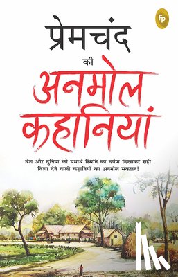 Premchand, Munshi - Premchand Ki Anmol Kahaniya