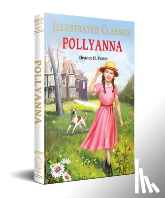 Porter, Eleanor H. - Pollyanna