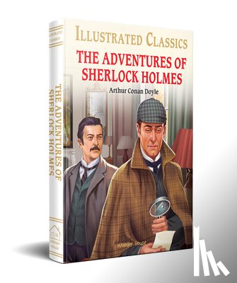 Doyle, Arthur Conan - The Adventures of Sherlock Holmes (for Kids): Abridged and Illustrated