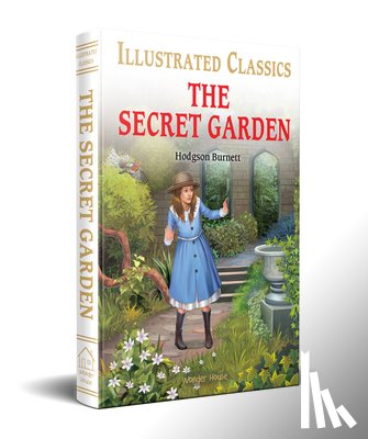 Frances Hodgson Burnett - The Secret Garden : Illustrated Children Classics English Novel with Review Questions (Hardback)