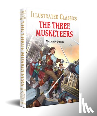 Dumas, Alexandre - The Three Musketeers for Kids