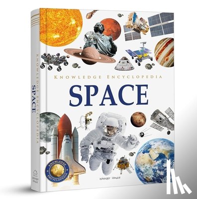 Wonder House Books - Knowledge Encyclopedia: Space