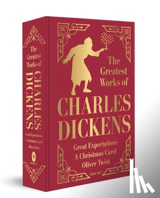 Charles Dickens - Greatest Works of Charles Dickens Vol.1 - Great Expectations, A Christmas Carol, Oliver Twist (Deluxe Hardbound Edition)