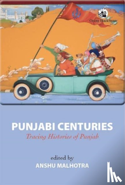 Malhotra, Anshu - Punjabi Centuries