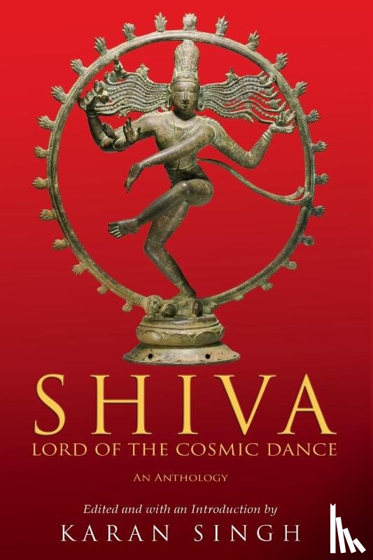 Singh, Karan - Shiva Lord of the Cosmic Dance