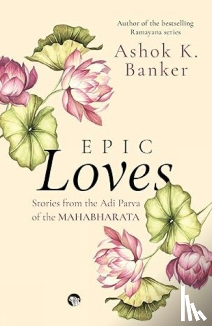 Banker, Ashok K. - Epic Loves