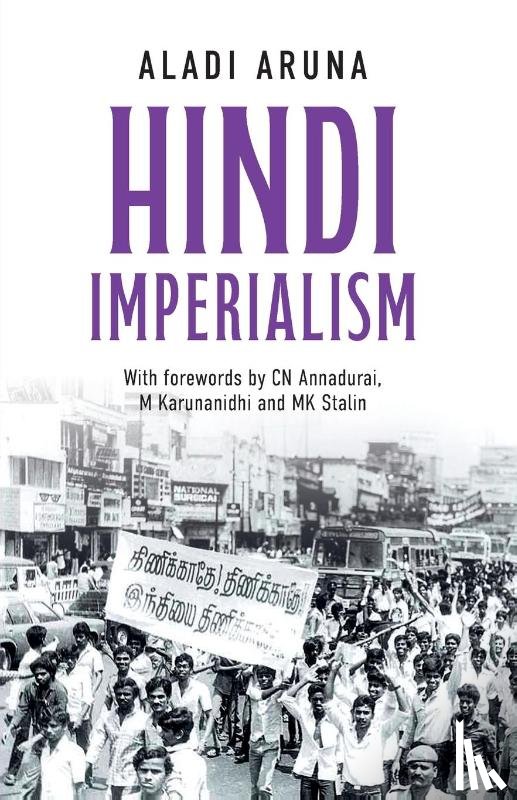 Aruna, Aladi - Aruna, A: Hindi Imperialism