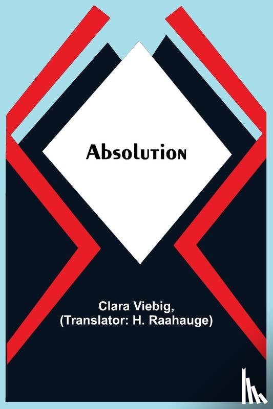 Viebig, Clara - Absolution