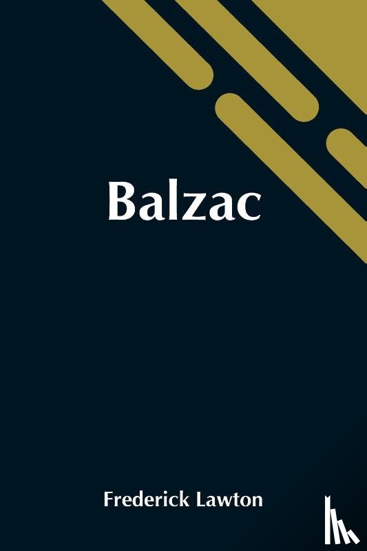 Lawton, Frederick - Balzac