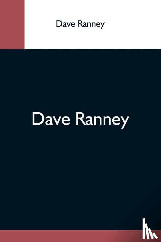 Ranney, Dave - Dave Ranney