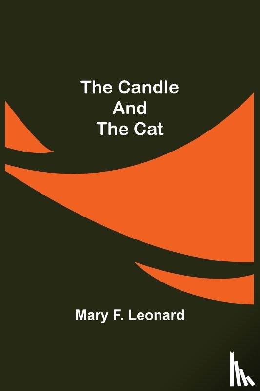 F Leonard, Mary - The Candle and the Cat
