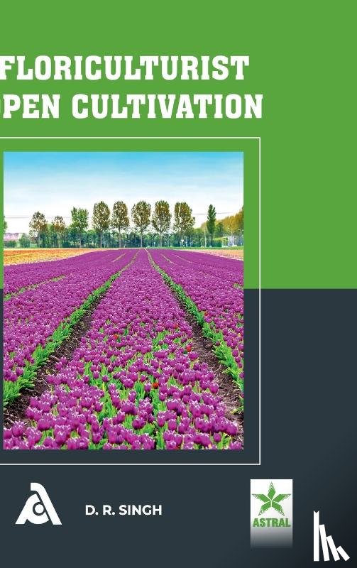 Singh, D. R. - Floriculturist Open Cultivation