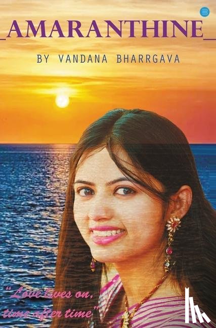 Bharrgava, Vandana - Amaranthine