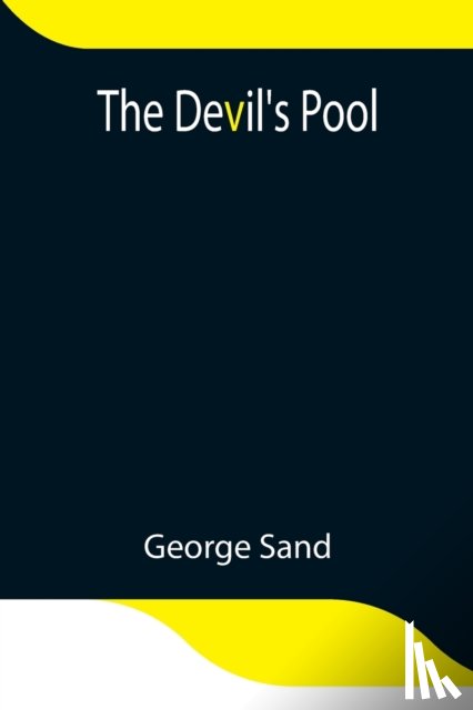 Sand, George - The Devil's Pool