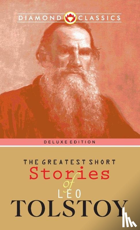 Tolstoy, Leo - The Greatest Short Stories of Leo Tolstoy