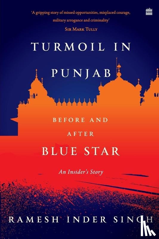 Singh, Ramesh Inder - Turmoil In Punjab