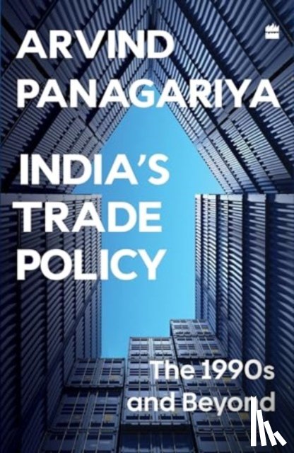 Panagariya, Arvind - India's Trade Policy