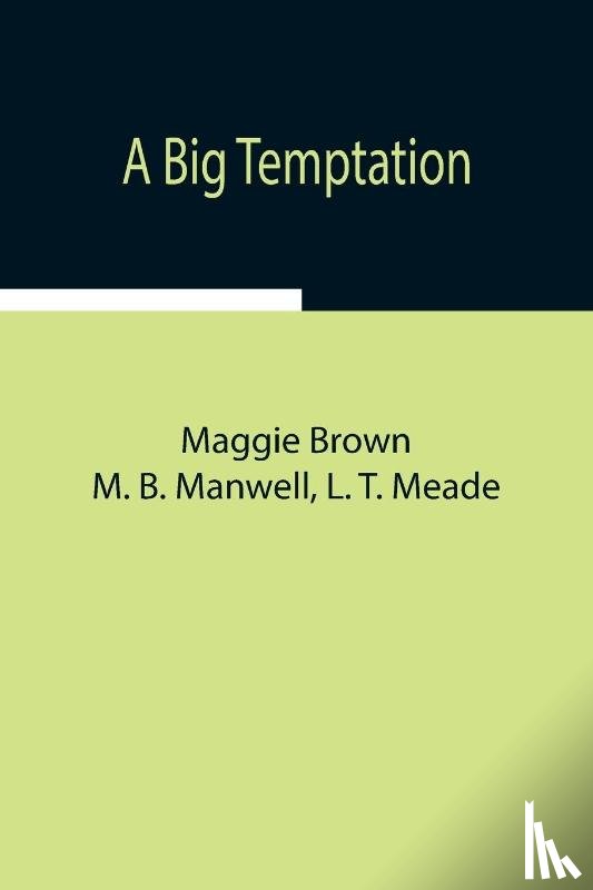 Brown, Maggie, B Manwell, M - A Big Temptation