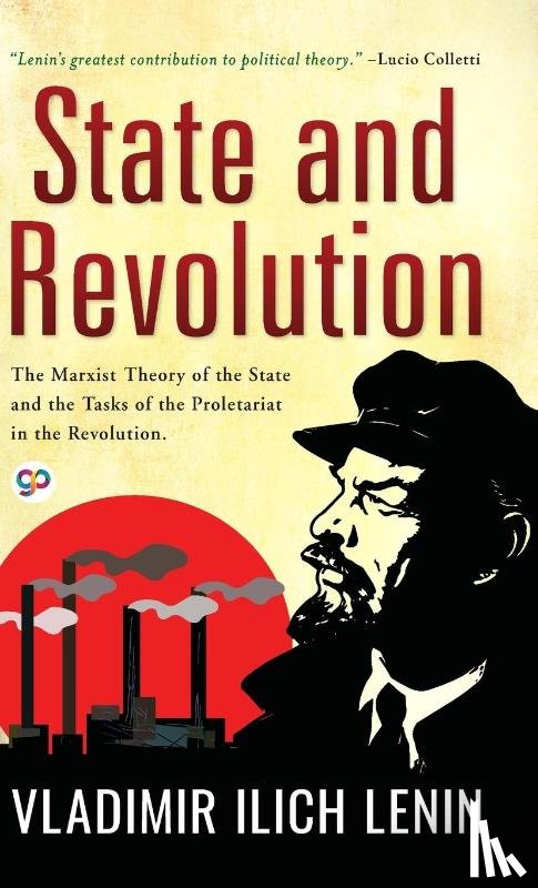Lenin, Vladimir, Giuliano, Geoffrey - State and Revolution